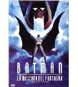 Batman the Mask of the Phantasm Batman the Mask of the Phantasm