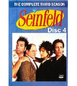 Seinfeld - Season 3 - Disc 4 Seinfeld - Season 3 - Disc 4