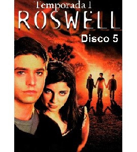Roswell - Season 1 - Disc 5 Roswell - Season 1 - Disc 5