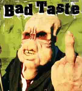 Bad Taste