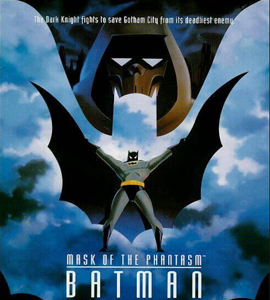 Batman the Mask of the Phantasm
