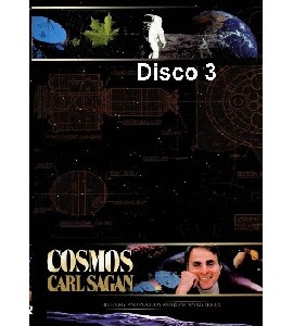 Cosmos - Carl Sagan - The Complete Series - Disc 3 Cosmos - Carl Sagan - The Complete Series - Disc 3