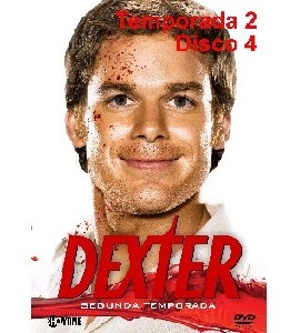 Dexter - Season 2 - Disc 4 Dexter - Season 2 - Disc 4