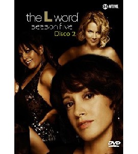 The L Word - Season 5 - Disc 2 The L Word - Season 5 - Disc 2