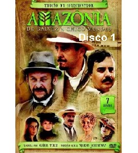 Amazonia - De Galvez a Chico Mendez - Disco 1 Amazonia - De Galvez a Chico Mendez - Disco 1