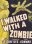 I Walked with a Zombie