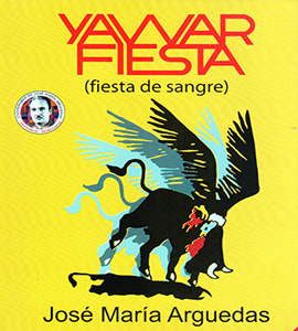 Yawar fiesta - Fiesta de Sangre