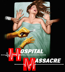 Hospital Massacre